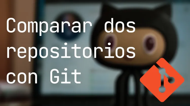 ¿Cómo comparar el contenido de dos repositorios usando Git?