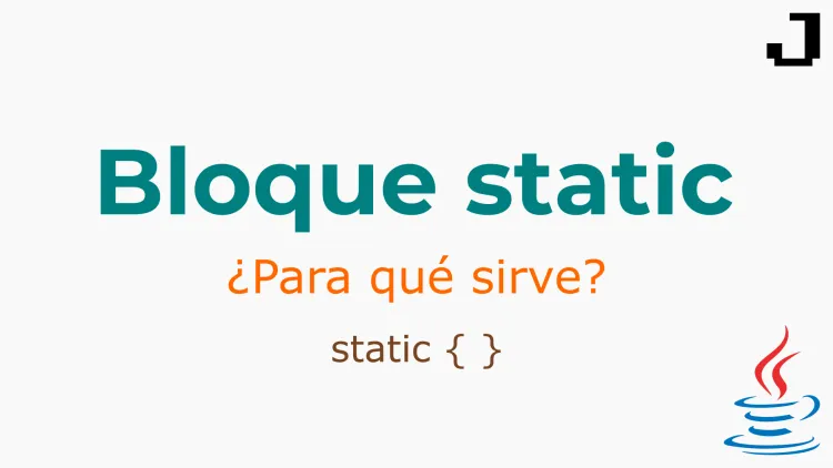¿Qué es un bloque static en Java?