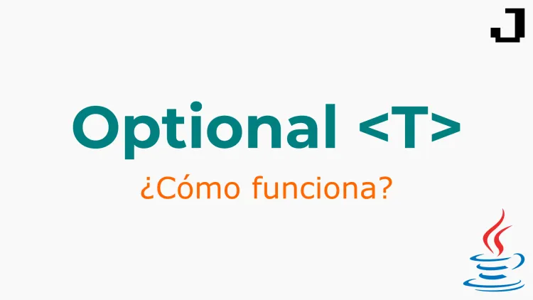 ¿Cómo usar Optional en Java?