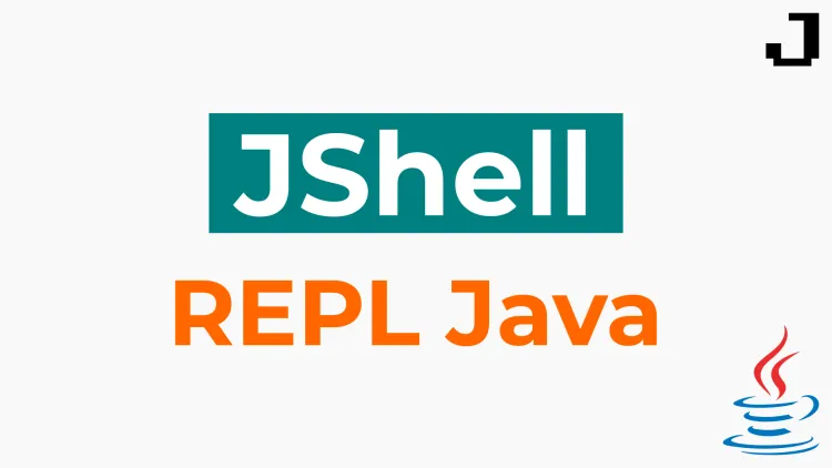 JShell: Un REPL para Java