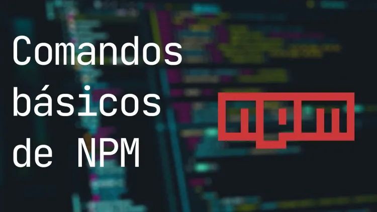 Comandos básicos de NPM