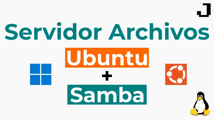 Configurar servidor de archivos local con Ubuntu y Samba