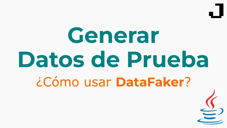 Utilizar datos de prueba en Java con DataFaker